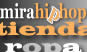 [ MiraHipHop]
